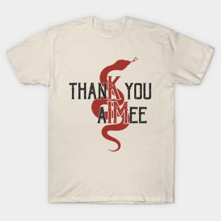 thanK you AIMee T-Shirt